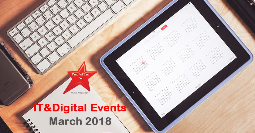 IT&Digital Events in March 2018
