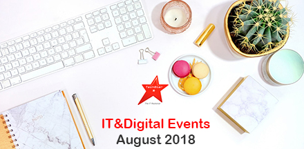 IT&Digital Events in August 2018