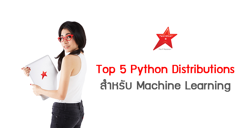 5 Python distributions for mastering machine learning