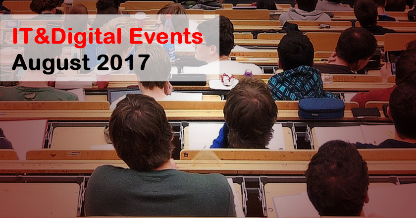 IT&Digital Events in August 2017