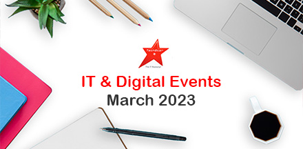 IT & Digital Events in March 2023