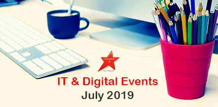 IT & Digital Events in July 2019