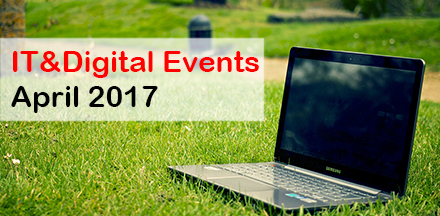 IT&Digital Events in April 2017
