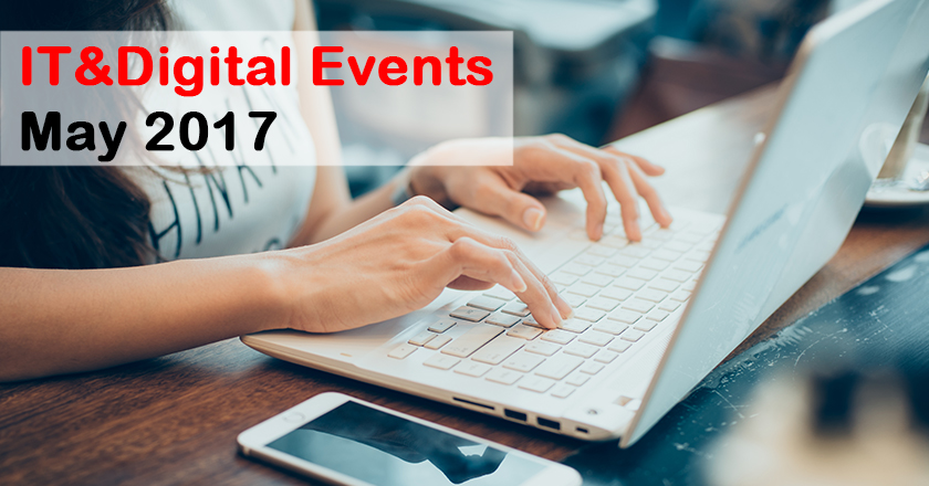 IT&Digital Events in May 2017