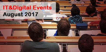 IT&Digital Events in August 2017